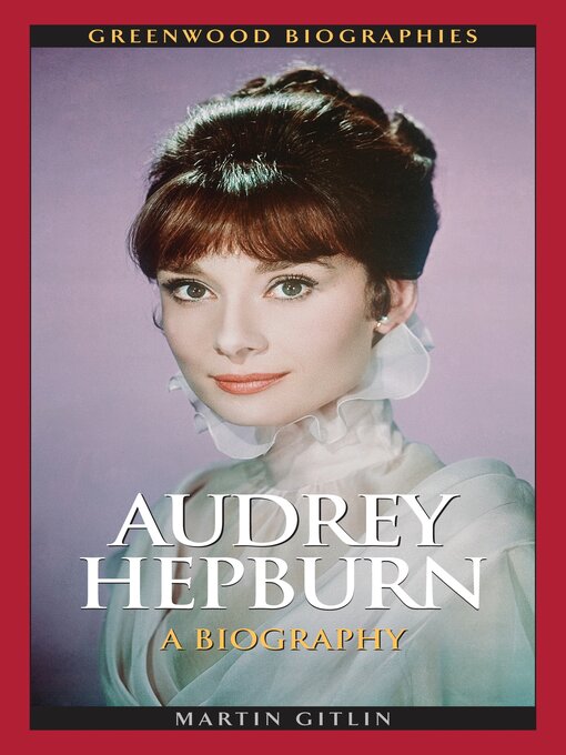 Title details for Audrey Hepburn by Martin Gitlin - Available